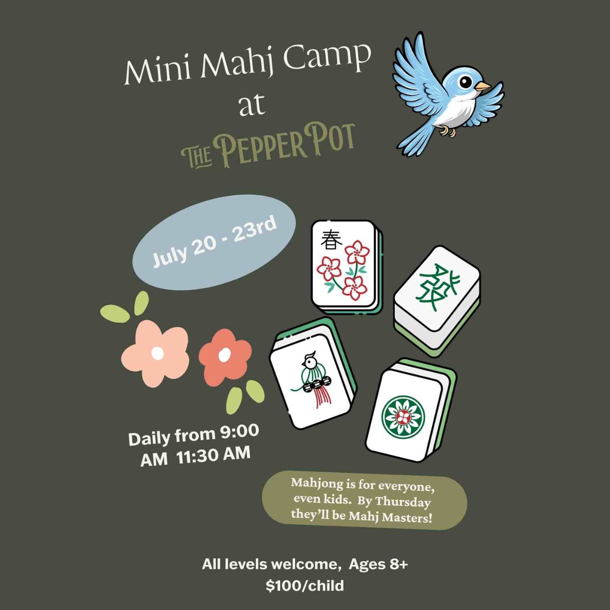 Advertisement for Mini Mahj Camp at The Pepper Pot with cartoon mahjong tiles and flowers on a dark background.