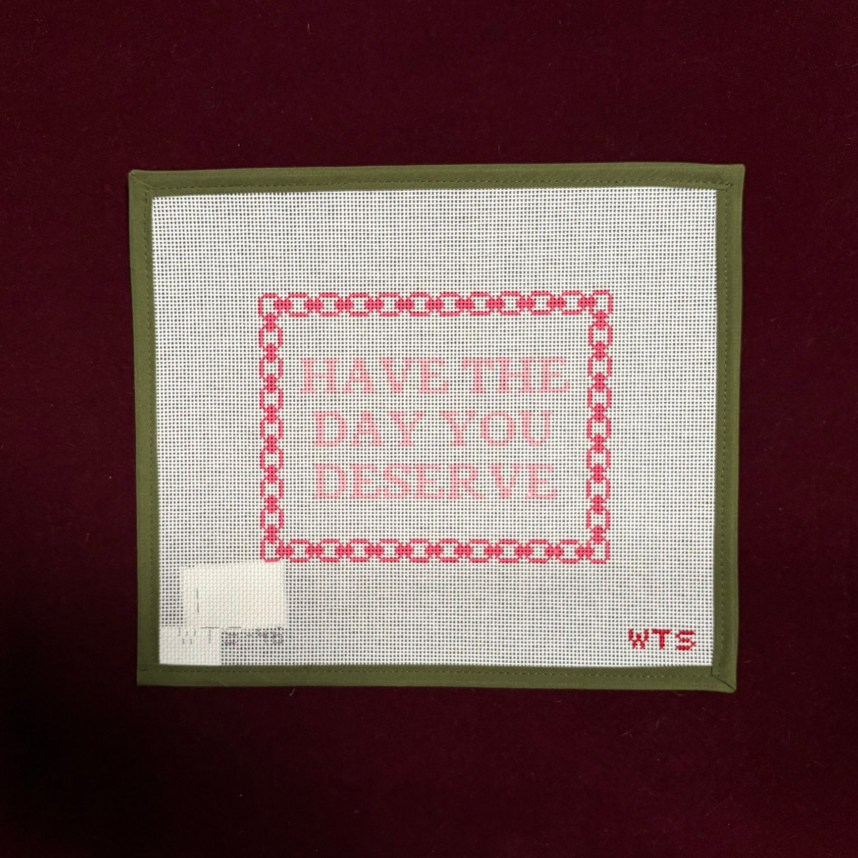 Have The Day You Deserve-Canvas-What's The Stitch-The Pepper Pot