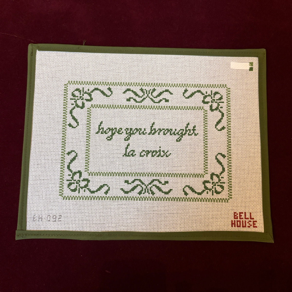 Hope You Brought La Croix-Needlepoint Canvas-Bell House Designs-The Pepper Pot Barrington, IL