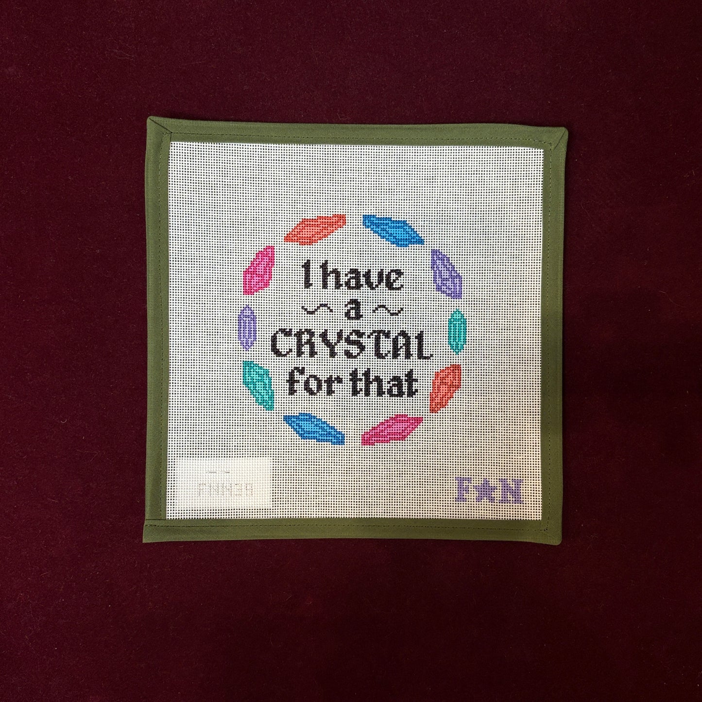 I have a CRYSTAL for that-Needlepoint Canvas-Friday Night Needlepoint-The Pepper Pot Barrington, IL