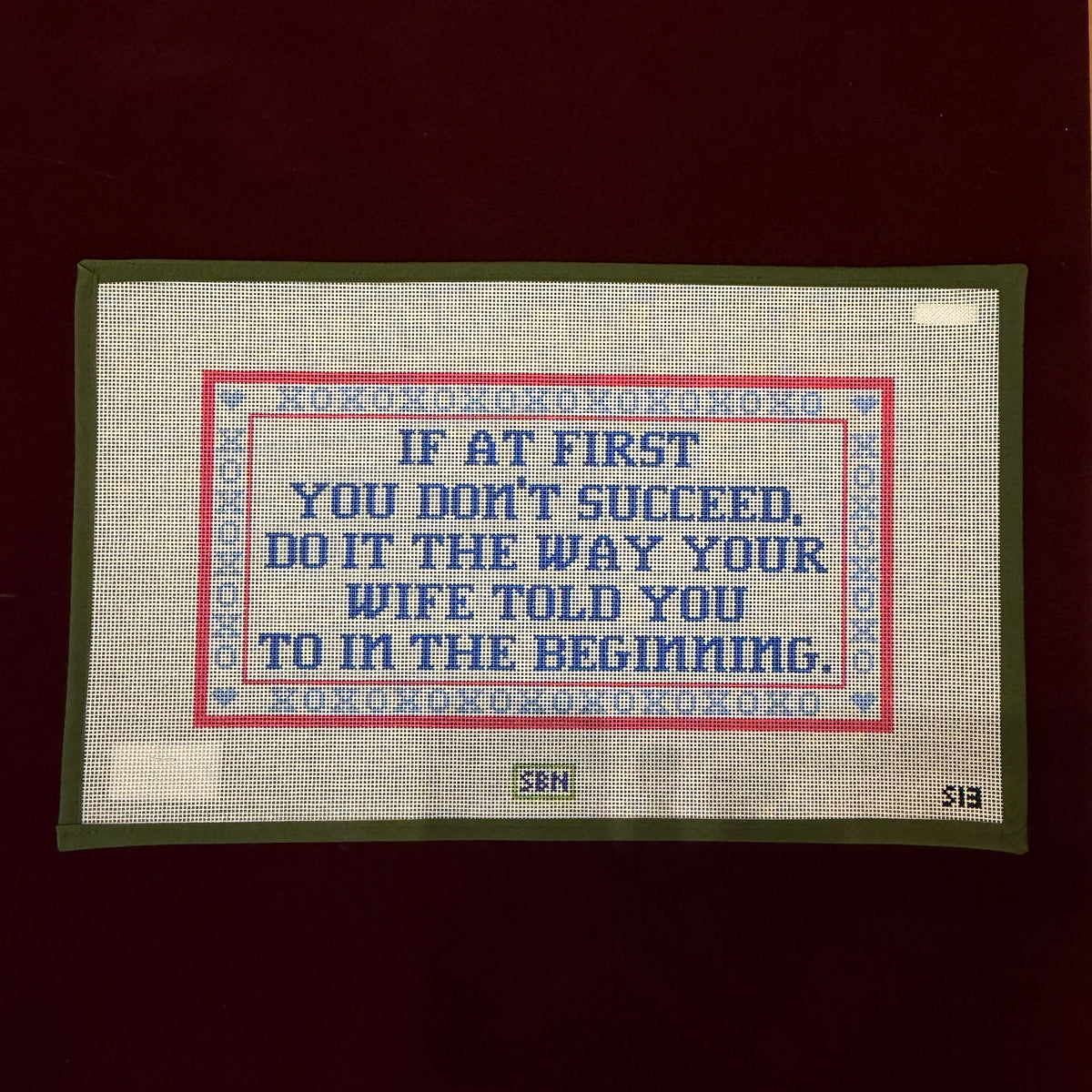 If At First...Wife-Needlepoint Canvas-Susan Battle Needlepoint-The Pepper Pot Barrington, IL