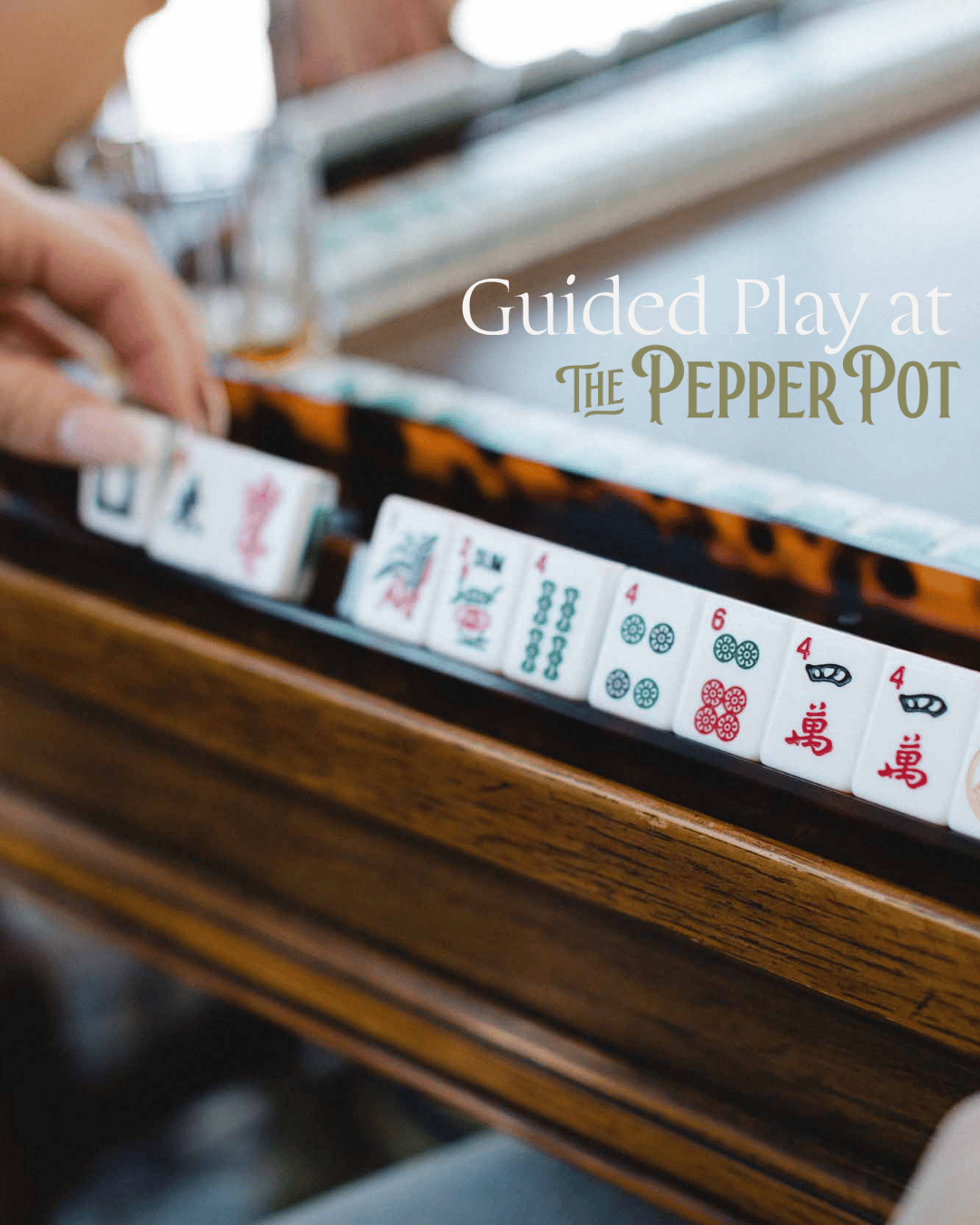 Mahjong Guided Play-Mahjong-The Pepper Pot-The Pepper Pot