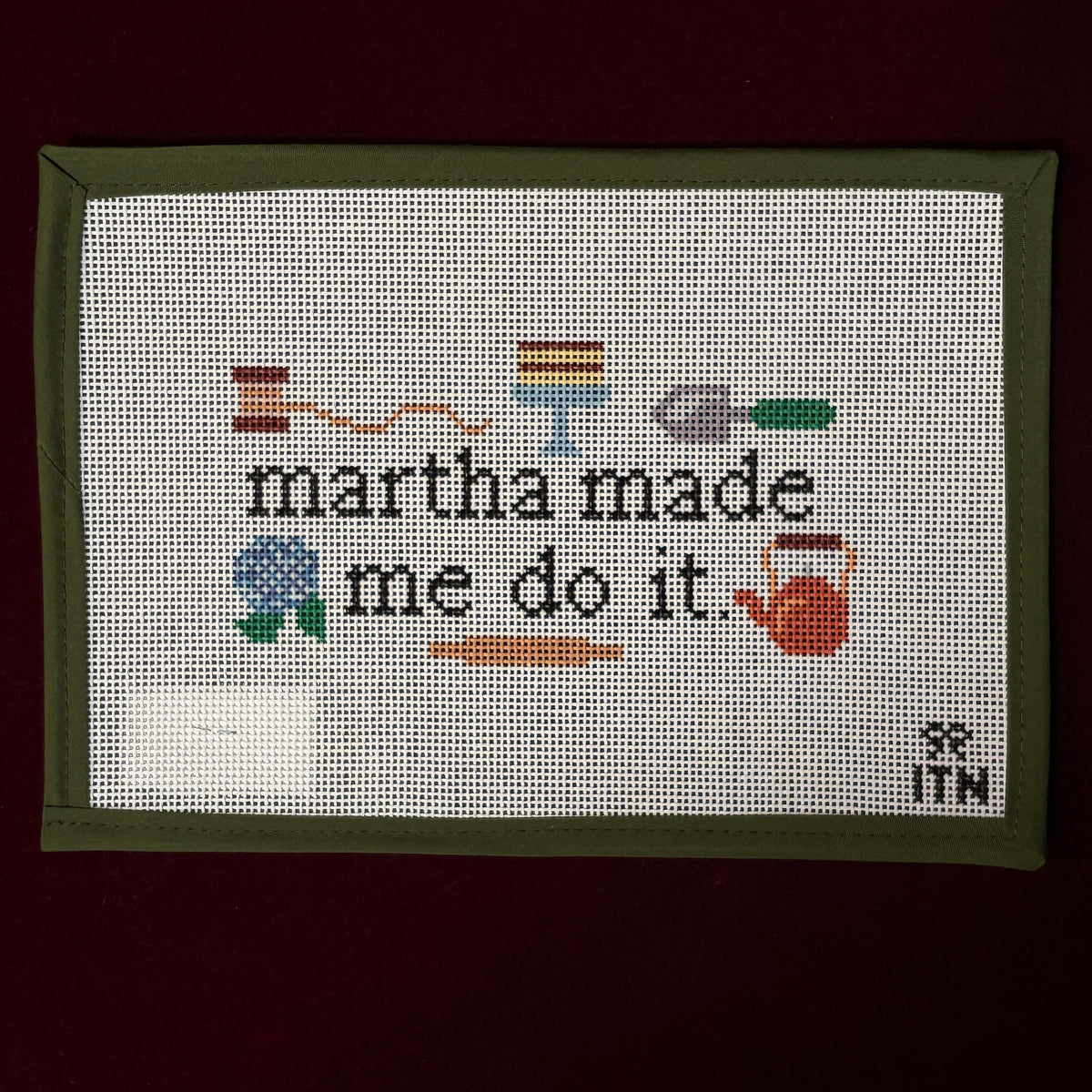 Martha Made Me Do It-Needlepoint Canvas-Ivy & Thread Needlepoint-The Pepper Pot Barrington, IL