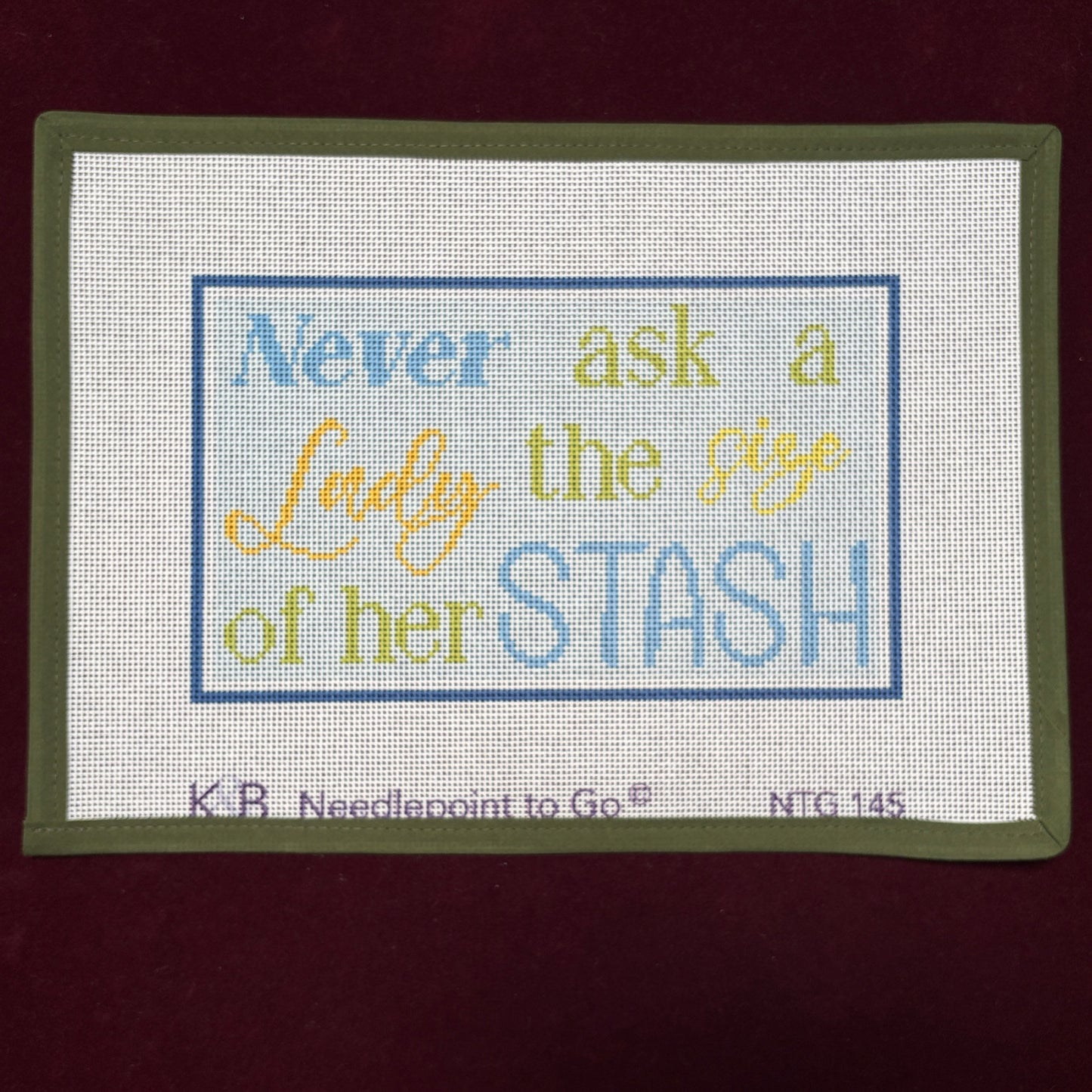 Never Ask a Lady the Size of Her Stash-Needlepoint Canvas-Bradley Needlepoint-The Pepper Pot Barrington, IL