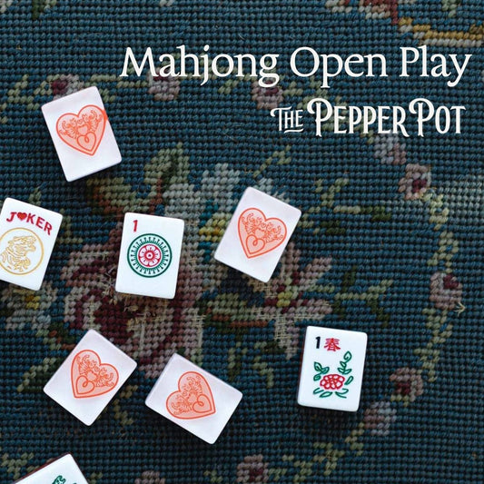 See You Next Tuesday...or Thursday Mahjong Open Play
