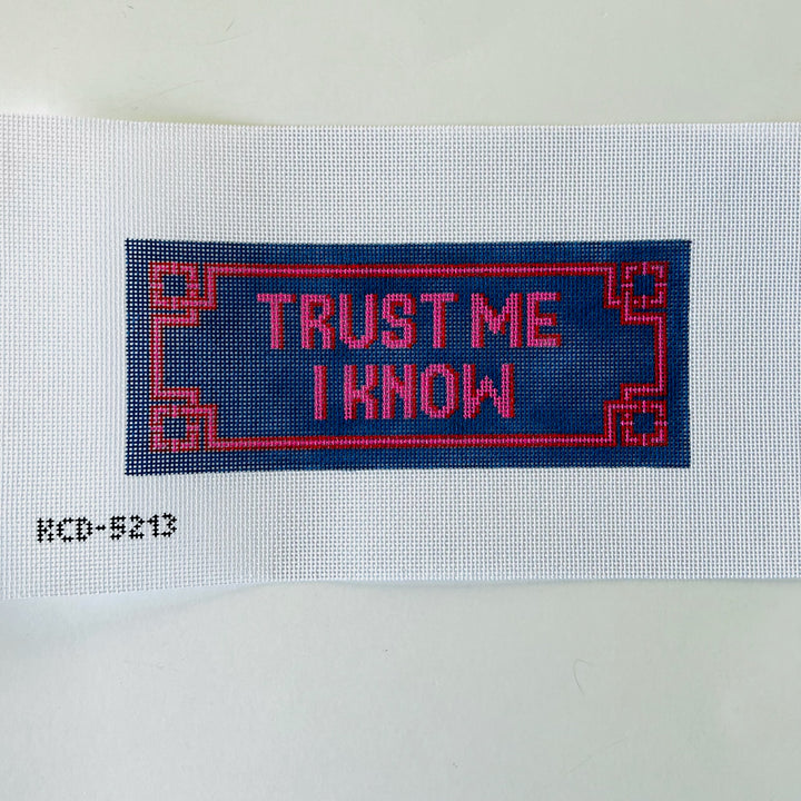 Trust Me I Know August Trunk Show-Needlepoint Canvas-KCN Designers-The Pepper Pot Barrington, IL